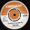 7-дюймовая пластинка FRIJID PINK - The House Of The Rising Sun / Drivi DMR288 Deram 1970 UK Рок Б/У