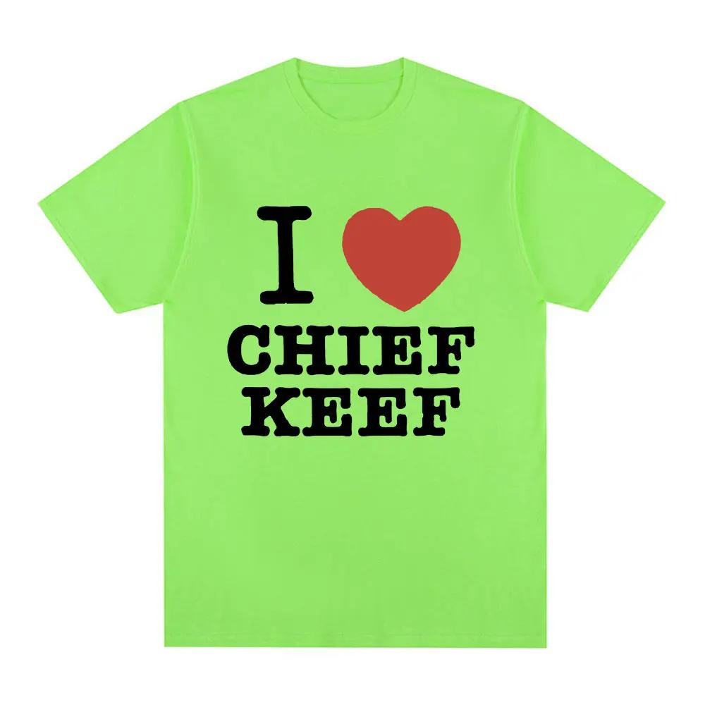Футболка I Love Chief Keef, мужская модная повседневная футболка с коротким рукавом, винтажные готические хлопковые футболки большого размера в стиле хип-хоп, уличная одежда