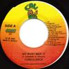 7inch Record TURBULENCE / CHUKKI STAR - We Must Mek It / Love People Need T NONE Cali Bud 2003 Jamaica Reggae, Ska & Dub Used