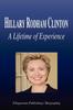 Книга Hillary Rodham Clinton - A Lifetime of Experience (Biography)