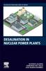 Книга Desalination In Nuclear Power Plants