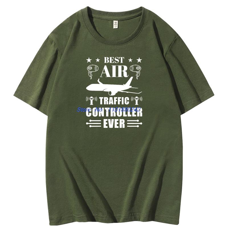 Best Air Traffic Controller Ever Fashion Graphic T Shirts Unisex Summer Short Sleeve T Shirt Cotton New Shirts And Tshirts