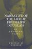 The Narrative Of The Life Of Frederick Douglass An American Slave by Frederick Douglass - Paperback Book