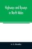 Книга Highways and Byways In North Wales
