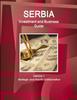 Книга Serbia Investment and Business Guide Volume 1 Strategic and Practical Information