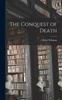 Книга The Conquest of Death