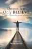 Книга How To Overcome Fear and Believe In God