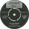 7-дюймовая пластинка STRING-A-LONGS - My Blue Heaven 45HLD9588 London Records, 1962 UK Рок Б/У
