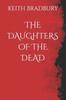 Книга The Daughters of the Dead