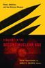 The Strategy In the Second Nuclear Age : Power, Ambition, and the Ultimate Weapon Book