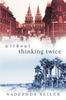 Книга Without Thinking Twice