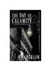 Книга The Day of Calamity : 1