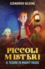 Книга Piccoli Misteri - Il Tesoro Di Knight House : Libri Per Bambini