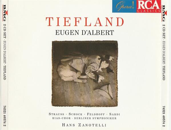 CD STRAUSS, SCHOCK, BERLIN SO; ZANOT - D'albert;Tiefland 74321405742 RCA Classics 1996 Europe Classical Used