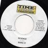 7inch Record WARD 21 / SANJAY - Revenge / Coulda Wah Gwaan NONE Time Travel Pro 2005 Jamaica Reggae, Ska & Dub Used
