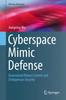 The Cyberspace Mimic Defense : Generalized Robust Control and Endogenous Security Book