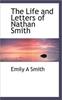 Книга The Life and Letters of Nathan Smith