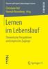 Книга Lernen Im Lebenslauf : Theoretische Perspektiven Und Empirische Zugange
