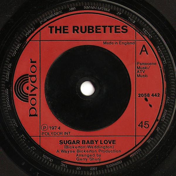 7-дюймовая пластинка RUBETTES Sugar Baby Love You Could Have To 2058442 Polydor 1974 Великобритания Рок Б/у