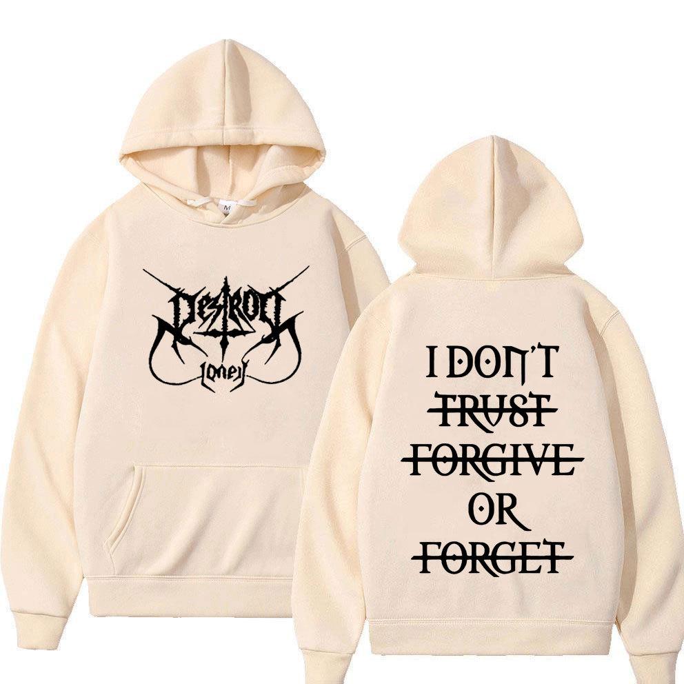 Rapper Destroy Lonely Hoodies I Dont Trust Forgive or Forget Text Letters Graphic Printing Autumn Winter Fleece Sweatshirts
