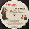 12-дюймовая пластинка RIHANNA & THE-DREAM - Livin A Lie RD03 Не на лейбле 2007 Европа Рэп и хип-хоп/R&B Б/У