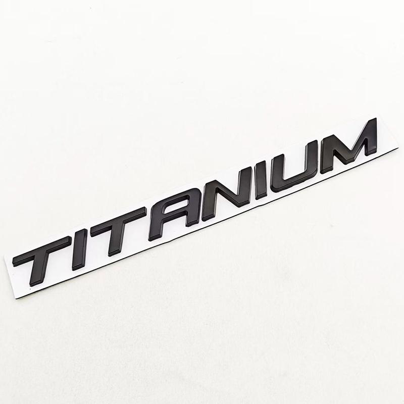 AJE1 1pc Chrome Black Car Sticker Logo TITANIUM Rear Boot Badge Emblem For Ford Ecosport Fiesta Focus Mondeo Edge Escape Kuga Galaxy