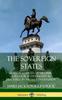 Книга The Sovereign States: Notes of a Citizen of Virginia; A Plea for State's Rights As Described In the U.S. Constitution (Hardcover)