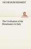 Книга The Civilisation of the Renaissance In Italy