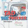 Книга Tad the Trucker