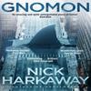 Gnomon by Nick Harkaway Paperback Book 9781786090096