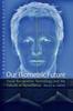 Книга Our Biometric Future : Facial Recognition Technology and the Culture of Surveillance