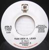 7inch Record ANTHONY B - Yuh Deh A. Lead 110 Major Links Rec 2003 US Reggae, Ska & Dub Used
