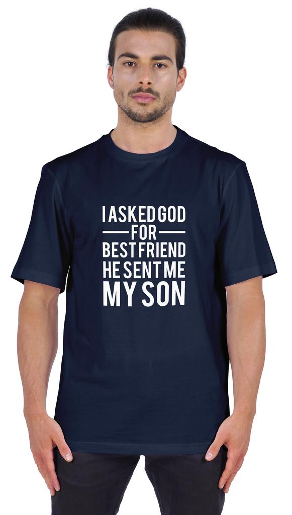 Inkmeso Men  S Graphic Printed   I Asked God For Best Friend He Sent Me My Son   Tshirt Crew Neck Tee For Father Son