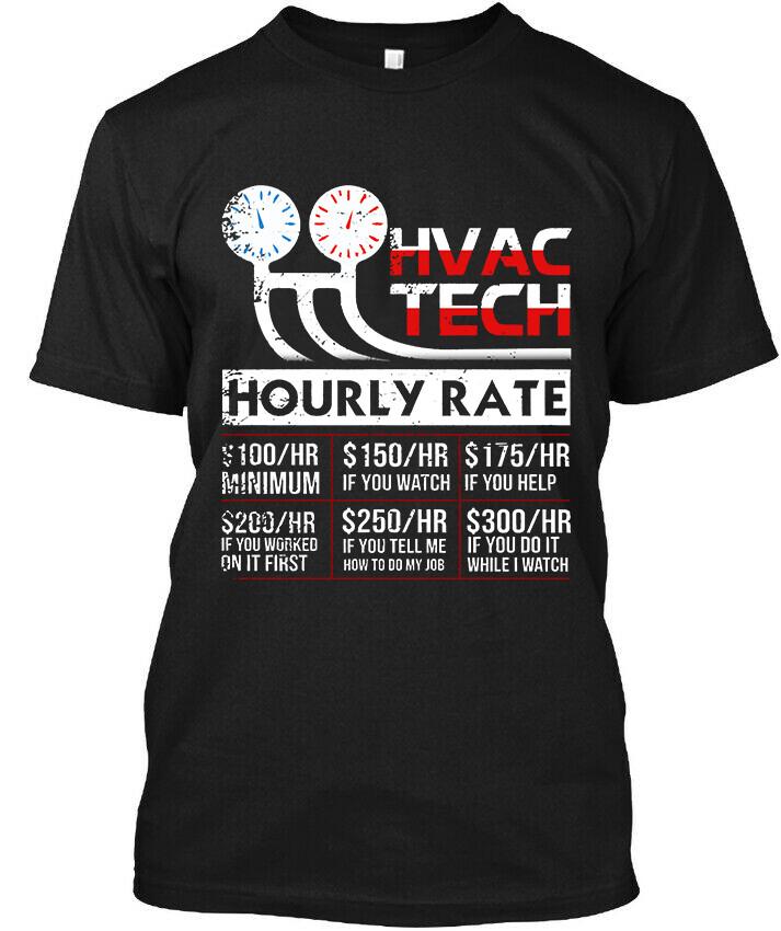 NWT Hvac Tech Hourly Rate Job Funny Graphic Vintage Art Gift T-Shirt Size M-3XL Unisex T-Shirt