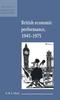 Книга British Economic Performance 1945-1975