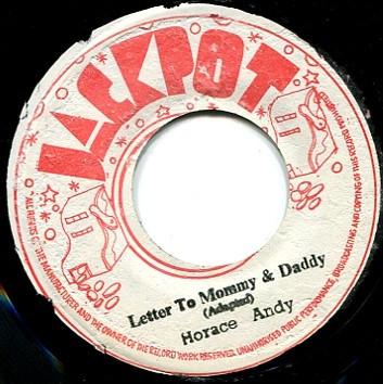 7inch Record HORACE ANDY JAH WOOSH Letter To Mommy And Daddy My Dedi NONE Jackpot Jamaica Reggae Ska Dub Used