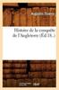 Книга Histoire De La Conquete De l'Angleterre (Ed.18..)