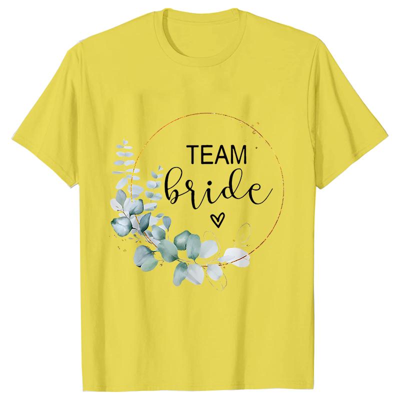 Team Bride Bridesmaid Bridal Flower Wreath Tees Unisexs Bachelorette Party Tops Friends Wedding Single Farewell Shirt Clothing