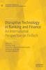 Книга Disruptive Technology In Banking and Finance : An International Perspective On FinTech