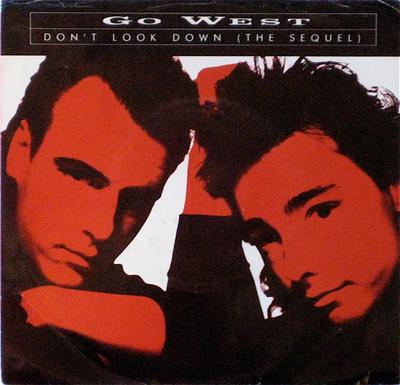7-дюймовая пластинка GO WEST - Не смотри вниз (Продолжение) VS443141 Chrysalis 1987 США Танцевальная и Электронная Б/У