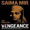 Vengeance by Saima Mir Hardback Book 9780861541560