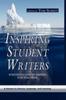 The Inspiring Student Writers : Strategies and Examples for Teachers Book