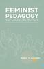 The Feminist Pedagogy for Library Instruction Book