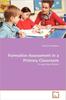 The Formative Assessment In a Primary Classroom Book