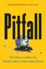 Книга Pitfall : The Dark Truth About Mining the World's Most Vulnerable Places
