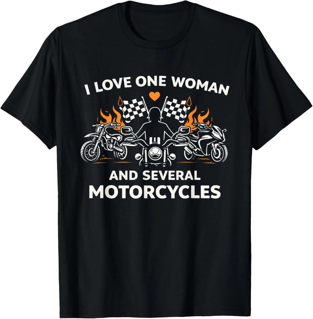 I Love One Woman and Several Motorcycles Funny Biker T-Shirt