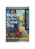 Книга Murder On the Class Trip