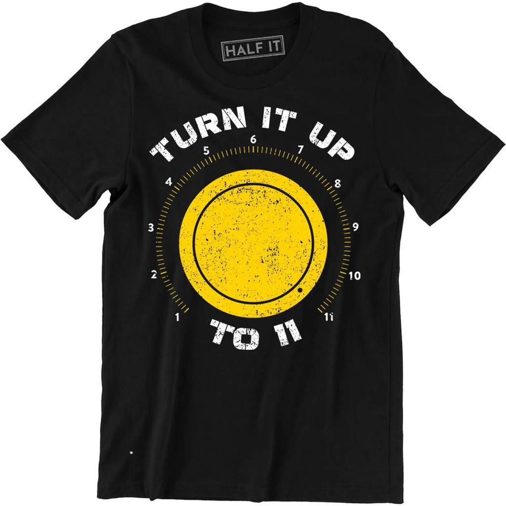 Turn It Up To 11 Movie Metal Music Funny Unisexs Musician Band T Shirt Artist Vintage Top For Everyday Wear Homme Graphic