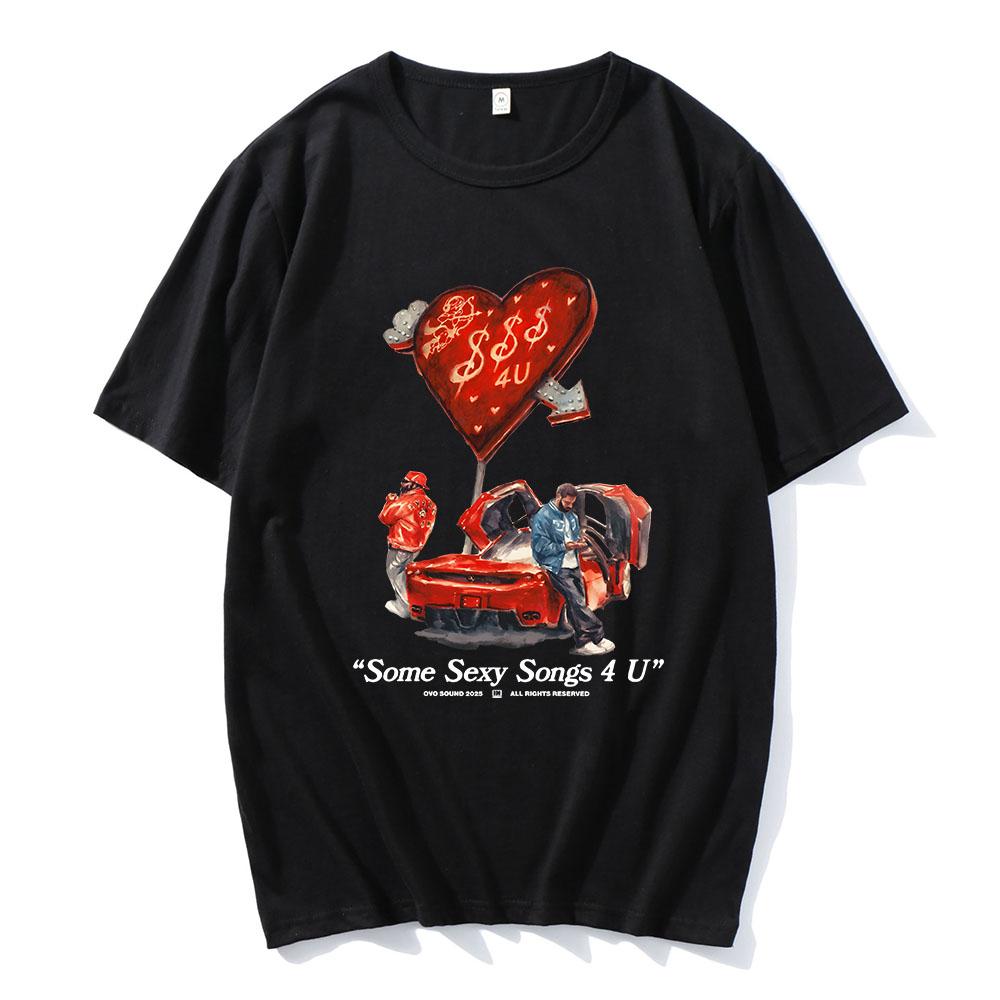 PARTYNEXTDOOR & Drake $ome $exy $ongs 4 U Tshirts Short Sleeve Cotton Soft Tee-shirt Unisex Streetwear Male T-shirt Hip Hop Tees