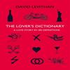 The Lovers Dictionary by David Levithan Paperback Book 9780007377992